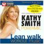 Kathy Smith - Lean Walk Workout Music