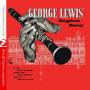 George Lewis - George Lewis' Ragtime Band (Digitally Remastered)