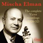 Mischa Elman - Mischa Elman - Die kompletten Victor-Aufnahmen (19