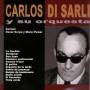 Carlos Di Sarli - Y Su Orquesta