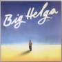 Helga Hahnemann - Big Helga