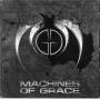 Machines Of Grace - Machines Of Grace