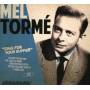 Mel Torm - Sing For Your Supper