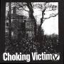 Choking Victim - Crack Rock Steady/squatter's Paradise