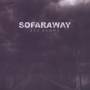 Sofaraway - All Alone
