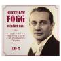 Mieczyslaw Fogg - Mieczyslaw Fogg Znany I Nieznany