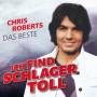 Chris Roberts - Ich find Schlager toll - Das Beste