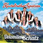 Kastelruther Spatzen - DolomitenSchatz