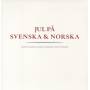Wadenius / Lundgren / Andersen - Jul Pa Norska/Jul Pa Svenska