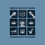 Galactic And Irma Thomas - Audience With the Queen