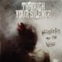 Through Your Silence - Whisper To The Void