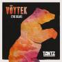 Tantz - Voytek (the Bear)