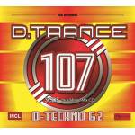 Various - D.Trance 107 (incl. D-Techno 62)