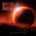 Robert Jon / The Wreck - Red Moon Rising