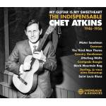 Chet Atkins - My Guitar Is My Sweetheart - The Indispensable Che