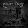 Sodomizer - The Dead Shall Rise To Kill