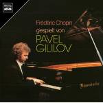 Pavel Gililov - Balladen/Fantaisie f-Moll