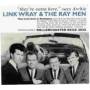 Link Wray & His Raymen - They're Outta Here