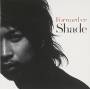 Shade - Forwarder