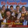 Die Mayrhofner - Mutter Thereza