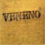 Kiko Veneno - Veneno