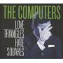 The Computers - Love Triangles,Hate Squares