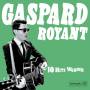 Gaspard Royant - 10 Hit Wonder