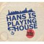 Various / Hans Nieswandt - Hans Is Playing House