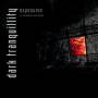 Dark Tranquillity - Exposures-In Retrospect And Denial