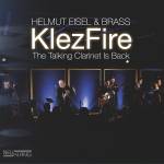 Helmut Eisel & Brass - Klezfire the Talking Clarinet is Back