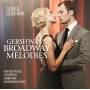 George Gershwin - Gershwin Plays Gershwin Broadway Melodies