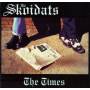 The Skoidats - The Times (Deluxe Edition)
