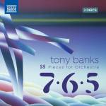 Tony Banks / Czech National Symphony Orchestra - Banks: 18 Stcke fr Orchester 7  6  5