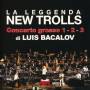 La Leggenda New Trolls - Luis Bacalov Concerto grosso 1-2-3