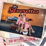 The Silverettes - Silverettes Go International(LP)
