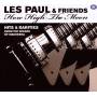 Les Paul & Friends - How High The Moon