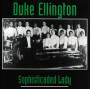 Duke Ellington - Sophisticated Lady