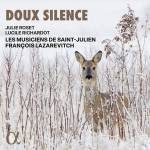 Lazarevitch / Les Musiciens De Saint-Julien - Doux silence