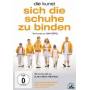Sich Die Kunst Die Schuhe Zu - Die Kunst,sich die Schuhe zu [EURO-Version, Regio 2]