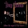 tony Tears - Follow The Signs Of The Times