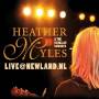 Heather Myles & The Cadilllac - Live@Newland.NL