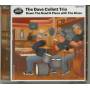 Dave Collett Trio - Down The Road A Piece With The Blues