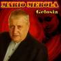 Mario Merola -Gelosia - Mario Merola - Gelosia