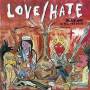Love / Hate - Blackout In The Red Room
