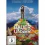 Robert Schabus - Bauer Unser [DE-Version, Regio 2/B]