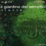 Giardino Dei Semplici - Trenta