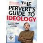 Sophie Fiennes - The Pervert's Guide to Ideology - Prsentiert von [DE-Version, Regio 2/B]
