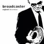 Broadcaster - England-the Remixes