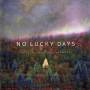 Webster Wraight Ensemble - No Lucky Days