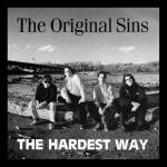 Original Sin - The Hardest Way + Bonus Tracks